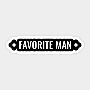 Favorite Man Sticker